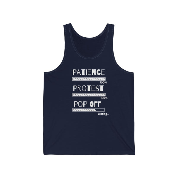 Patience Protest Pop Off | Unisex Jersey Tank