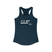 Pop Off | Women's Ideal Racerback Tank