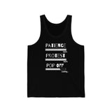 Patience Protest Pop Off | Unisex Jersey Tank