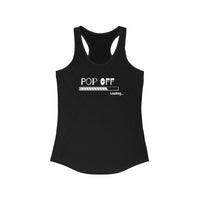 Pop Off | Women's Ideal Racerback Tank