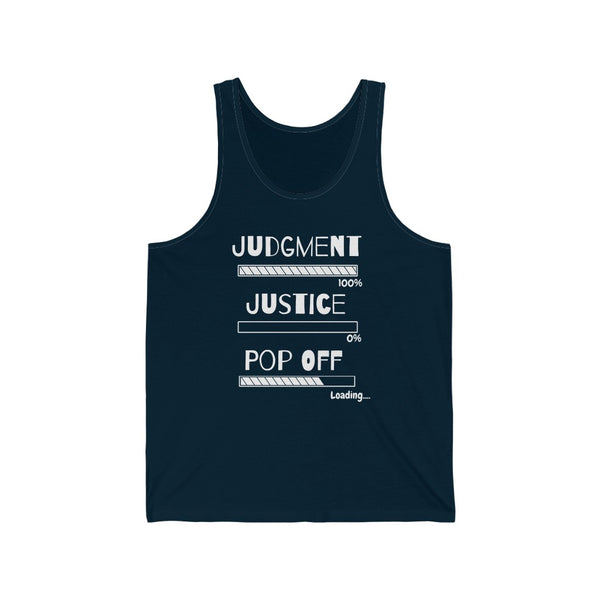 Judgment Justice Pop Off | Unisex Jersey Tank