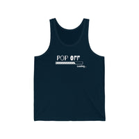 Pop Off | Unisex Jersey Tank