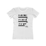 Patience Protest  Pop Off  | Women's The Boyfriend Tee